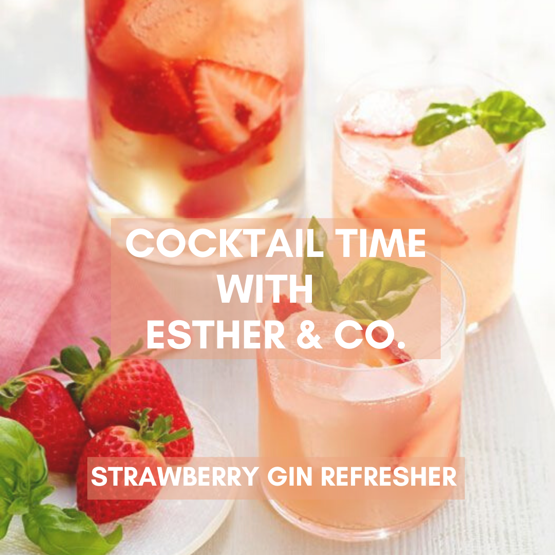 HOW TO MAKE OUR FAVOURITE COCKTAIL-ESTHER & CO.